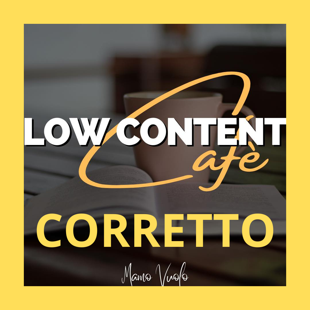 Low Content Cafe Corretto